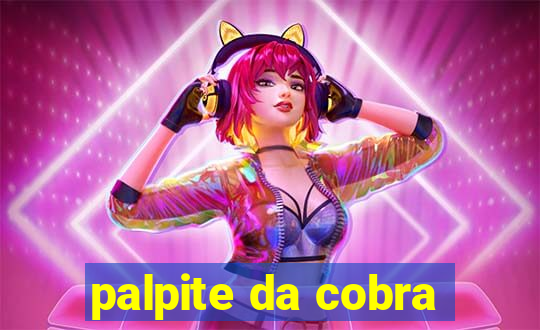 palpite da cobra